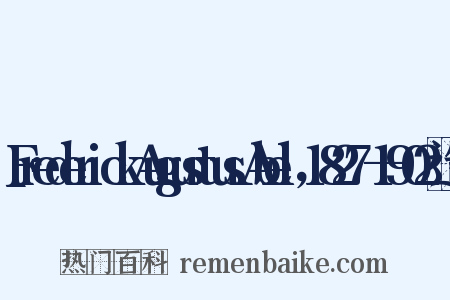 FrederickAugustusAbel，1827—1902造句是什么意思的图片